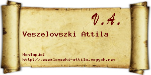 Veszelovszki Attila névjegykártya